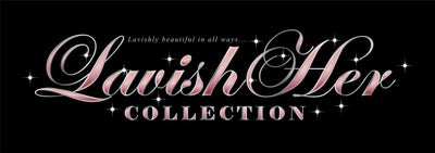 Lavish Her Collection